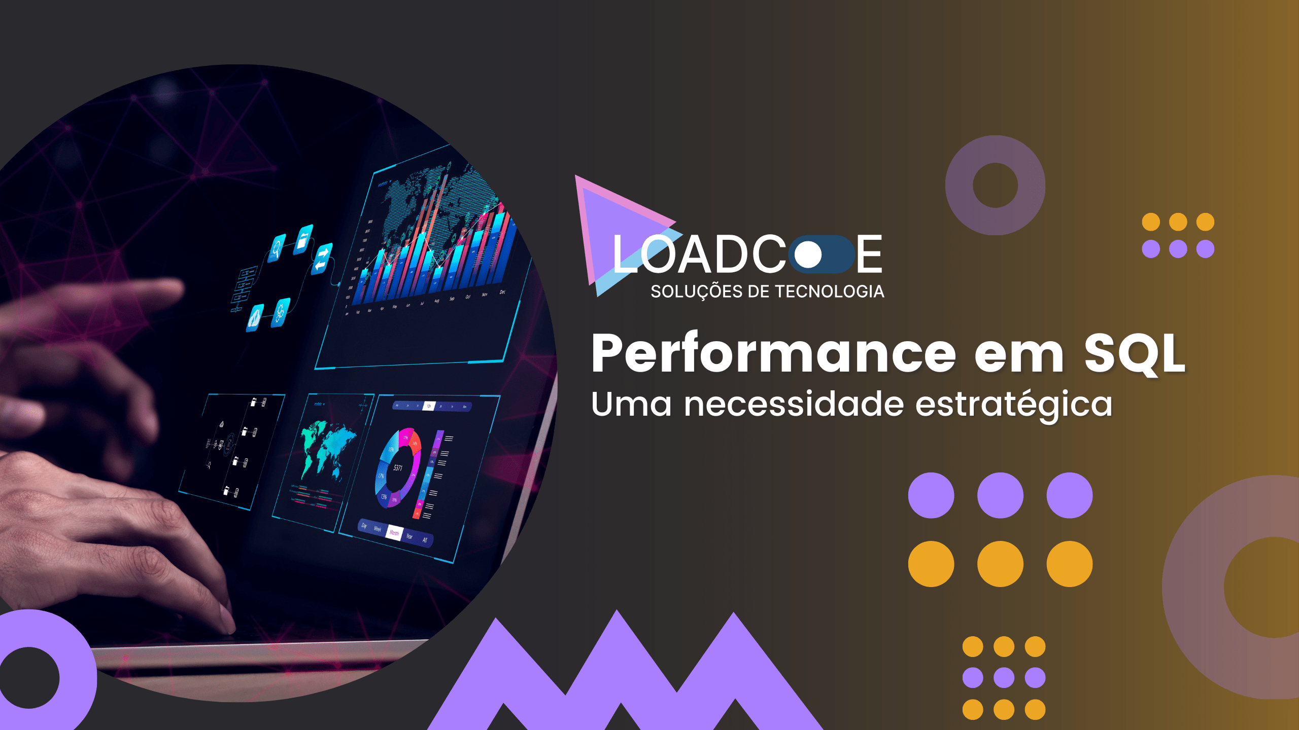 Performance em SQL: Uma necessidade estratégica