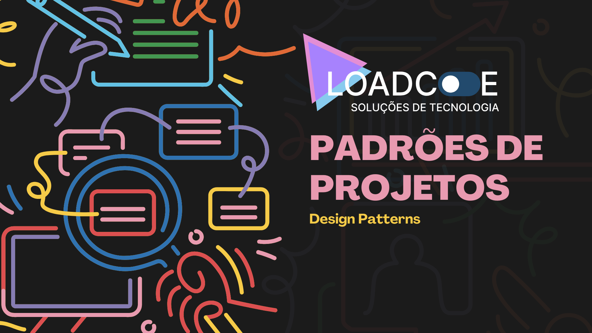 Padrões de projetos Design Patterns: Estruturando soluções inteligentes em desenvolvimento de software